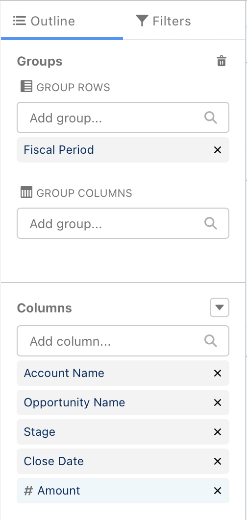 Report Builder Sidebar (Outline tab) from a Salesforce Opportunity report, with 'Fiscal Period' field in the Group Rows section and 'Account Name', 'Opportunity Name', 'Stage', 'Close Date', and 'Amount' in the Columns section